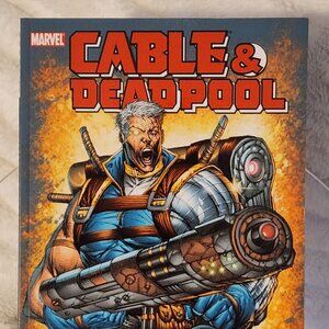 Cable/Deadpool: If Looks Could Kill (2007) Marvel Comics, Vol. 1, Fabian Nicieza